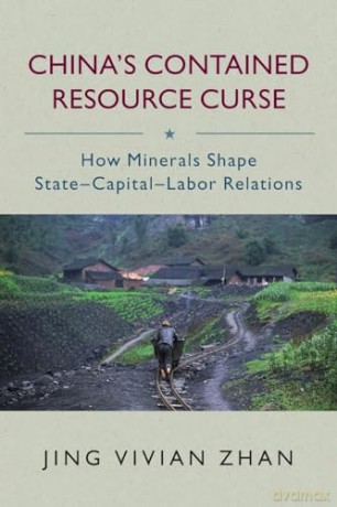 Chinas Contained Resource Curse - Zhan Jing Vivian [KSIĄŻKA]
