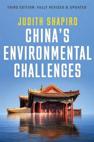 Chinas Environmental Challenges - Judith Shapiro [KSIĄŻKA]