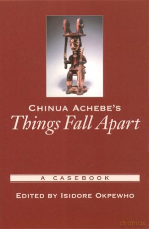 Chinua Achebes Things Fall Cic P - Okpewho [KSIĄŻKA]