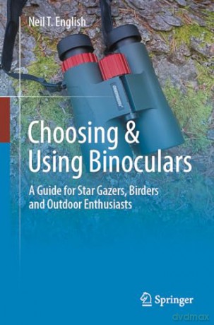 Choosing Using Binoculars - Neil T. English [KSIĄŻKA]