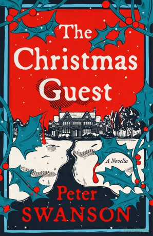 Christmas Guest The - Peter Swanson [KSIĄŻKA]
