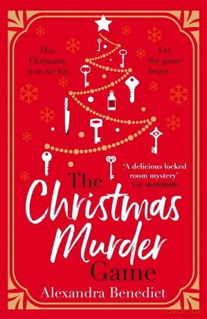 Christmas Murder Game - Alexandra Benedict [KSIĄŻKA]