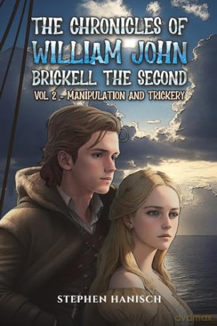 Chronicles Of William John Brickell The - Stephen Hanisch [KSIĄŻKA]