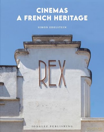 Cinemas A French Heritage [KSIĄŻKA]