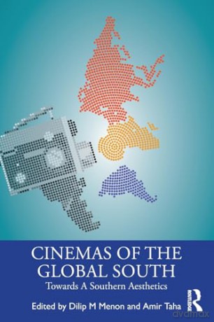 Cinemas Of The Global South - Dilip M Menon [KSIĄŻKA]