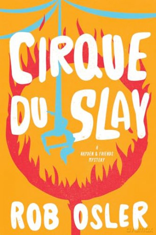 Cirque Du Slay - Rob Osler [KSIĄŻKA]