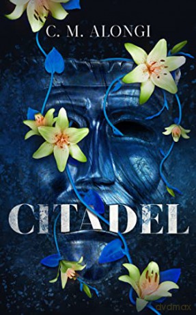 Citadel - C. M. Alongi [KSIĄŻKA]