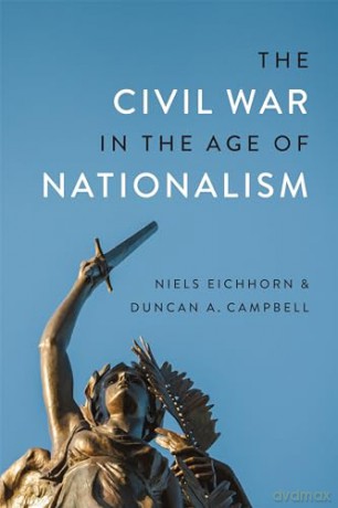 Civil War In The Age Of Nationalism [KSIĄŻKA]