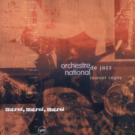 Orchestre National De Jazz: Laurent Cugny [CD]