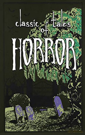 Classic Tales Of Horror Ha - Unknown [KSIĄŻKA]