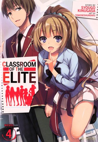 Classroom of the Elite (Light Novel) Vol. 4 - Syougo Kinugasa [KSIĄŻKA]
