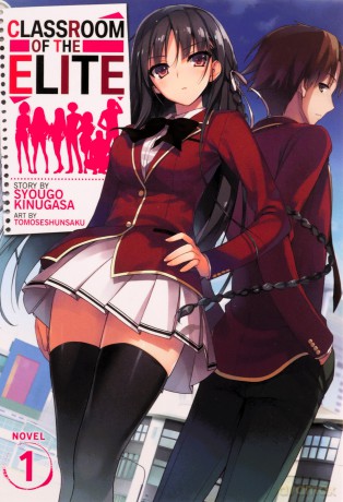 Classroom Of The Elite Vol 1 - Syougo Kinugasa [KSIĄŻKA]