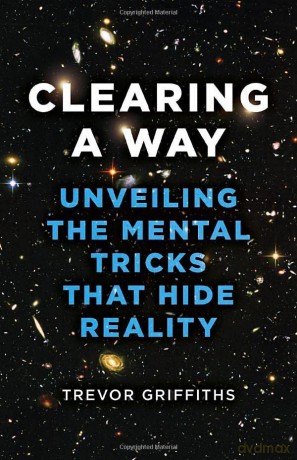 Clearing A Way - Trevor Griffiths [KSIĄŻKA]