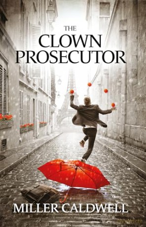 Clown Prosecutor - Miller Caldwell [KSIĄŻKA]