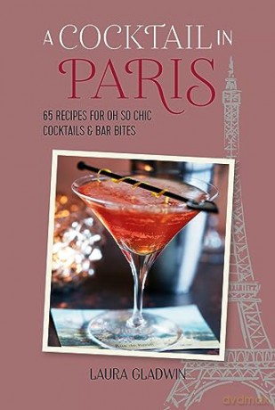 Cocktail In Paris - Laura Gladwin [KSIĄŻKA]