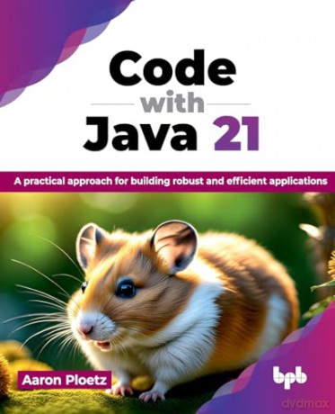 Code With Java 21 [KSIĄŻKA]