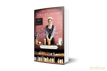 Coffee Corner - Amy Clipston [KSIĄŻKA]