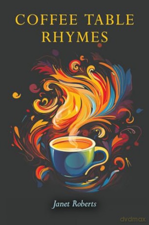 Coffee Table Rhymes - Janet Roberts [KSIĄŻKA]
