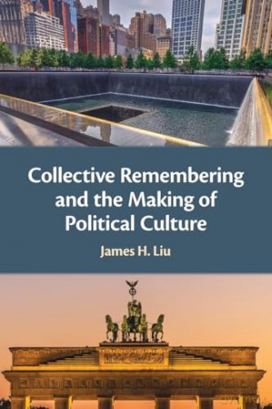 Collective Remembering And The Making O - Liu James H. [KSIĄŻKA]