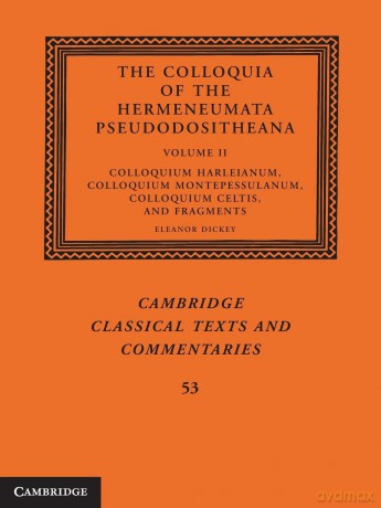 Colloquia Of The Hermeneumata Pseud - Edited By Eleanor Di [KSIĄŻKA]