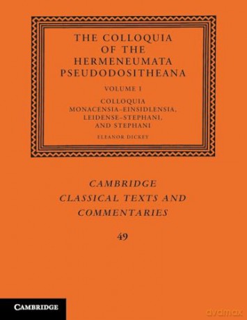 Colloquia Of The Hermeneumata Pseud - Edited By Eleanor Di [KSIĄŻKA]