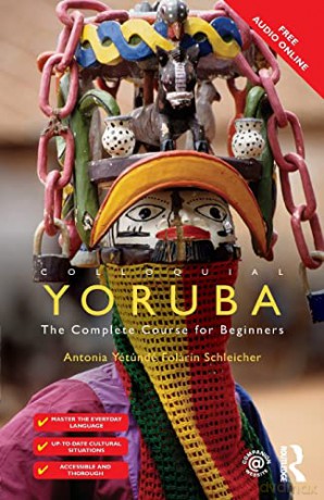Colloquial Yoruba - Antonia Schleicher [KSIĄŻKA]