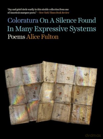 Coloratura On A Silence Found In Many E - Alice Fulton [KSIĄŻKA]