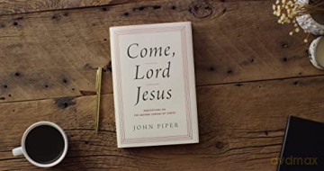 Come Lord Jesus Meditations On The Sec [KSIĄŻKA]