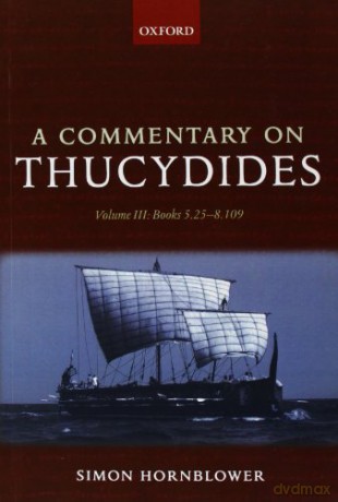Commentary On Thucydides Volume Iii - Simon Hornblower [KSIĄŻKA]