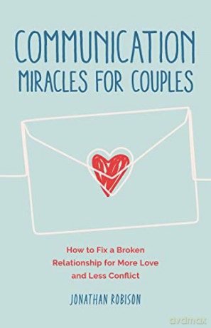 Communication Miracles For Couples [KSIĄŻKA]