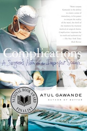 Complications - Atul Gawande [KSIĄŻKA]