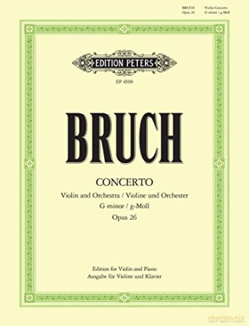 Concerto No 1 In G Minor Op 26 - Max Bruch [KSIĄŻKA]