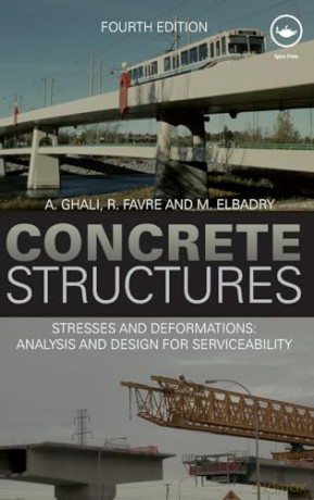 Concrete Structures - A. Ghali [KSIĄŻKA]