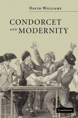 Condorcet And Modernity - David Williams [KSIĄŻKA]