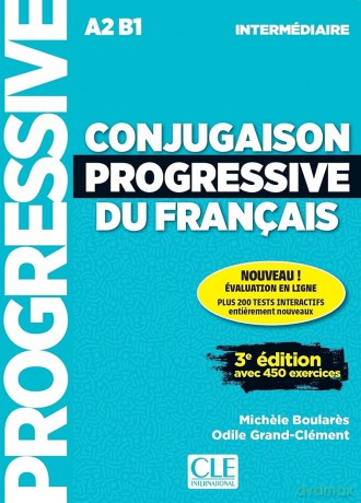 Conjugaison progressive du francais: Niveau intermediaire (A2/B1) 3eme d - David Lagercrantz [KSIĄŻKA]