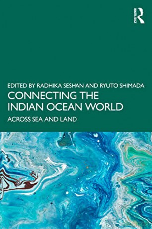 Connecting The Indian Ocean World - Radhika Seshan [KSIĄŻKA]