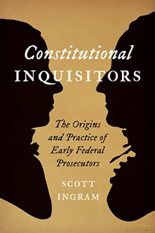 Constitutional Inquisitors - Scott Ingram [KSIĄŻKA]
