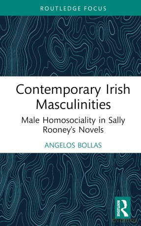 Contemporary Irish Masculinities - Angelos Bollas [KSIĄŻKA]