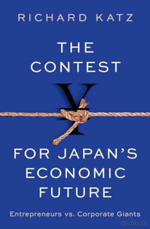 Contest For Japans Economic Future - Richard Katz [KSIĄŻKA]