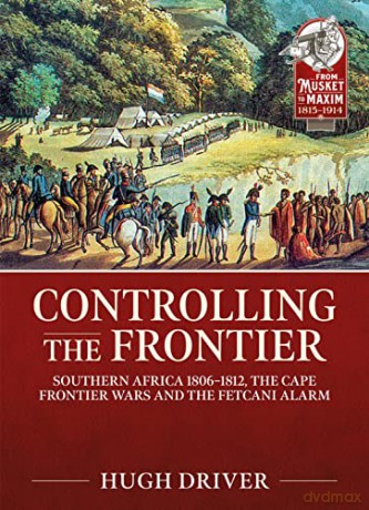 Controlling The Frontier - Hugh Driver [KSIĄŻKA]
