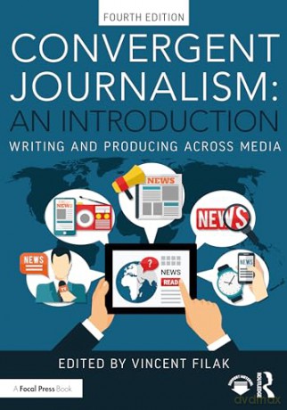 Convergent Journalism An Introduction - Vincent Filak [KSIĄŻKA]