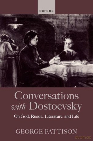 Conversations With Dostoevsky [KSIĄŻKA]