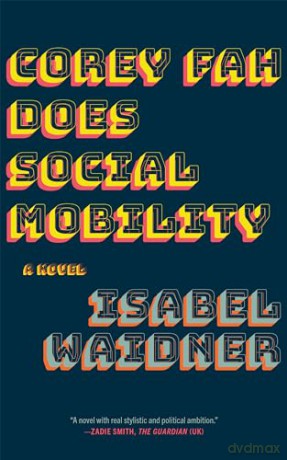 Corey Fah Does Social Mobility - Isabel Waidner [KSIĄŻKA]