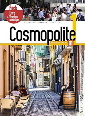 Cosmopolite 1 - Pack Livre + Version numérique (A1): Livre de l'eleve 1 + manuel numerique - Alexandra Potier [KSIĄŻKA]