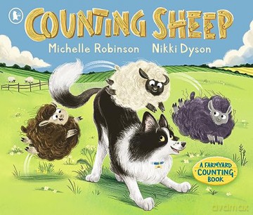 Counting Sheep A Farmyard Counting Book - Michelle Robinson [KSIĄŻKA]