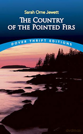 Country Of The Pointed Firs - Sarah Orne Jewett [KSIĄŻKA]