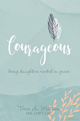 Courageous - Terra A Mattson [KSIĄŻKA]