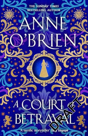 Court Of Betrayal - Anne O'brien [KSIĄŻKA]