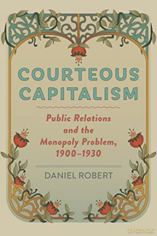 Courteous Capitalism - Daniel Robert [KSIĄŻKA]