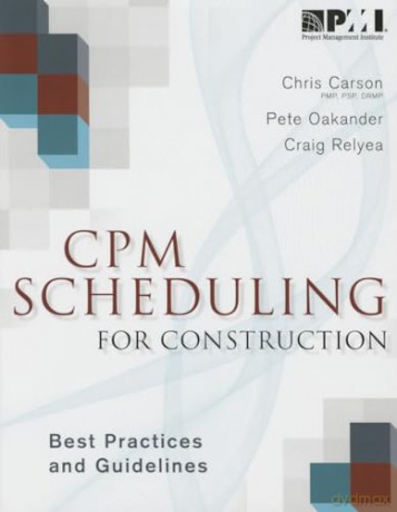 Cpm Scheduling For Construction [KSIĄŻKA]